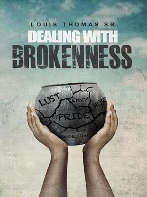 cover image of Dealing with brokenness